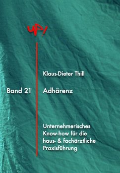 Adhärenz (eBook, ePUB) - Thill, Klaus-Dieter