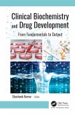 Clinical Biochemistry and Drug Development (eBook, ePUB)