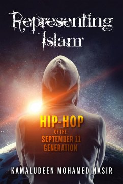 Representing Islam (eBook, ePUB) - Nasir, Kamaludeen Mohamed