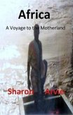 Africa, A Voyage to the Motherland (eBook, ePUB)