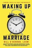 Waking Up Marriage (eBook, ePUB)