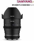 Samyang MF 24mm T1,5 VDSLR MK2 Objektiv für Fujifilm X