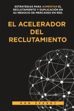 Cover EL ACELERADOR DEL RECLUTAMIENTO (eBook, ePUB)