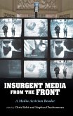 Insurgent Media from the Front (eBook, ePUB)