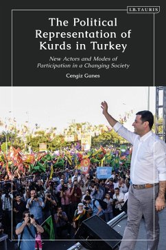 The Political Representation of Kurds in Turkey (eBook, ePUB) - Gunes, Cengiz