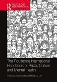 The Routledge International Handbook of Race, Culture and Mental Health (eBook, ePUB)