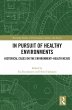 In Pursuit of Healthy Environments... - Bild 1