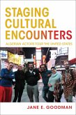 Staging Cultural Encounters (eBook, ePUB)