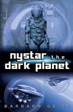 Nystar the Dark Planet (eBook, ePUB) - Geist, Barbara