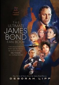 The Ultimate James Bond Fan Book (eBook, ePUB) - Lipp, Deborah