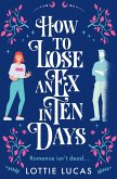 How to Lose an Ex in Ten Days (eBook, ePUB)