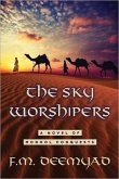 The Sky Worshipers (eBook, ePUB)