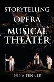 Storytelling in Opera and Musical Theater (eBook, ePUB)