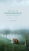 Words for the Unbearable (eBook, ePUB)