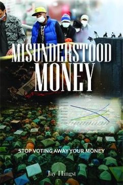 MISUNDERSTOOD MONEY (eBook, ePUB) Cover MISUNDERSTOOD MONEY (eBook, ePUB)