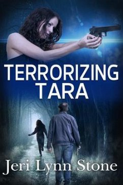 Terrorizing Tara (eBook, ePUB) - Stone, Jeri Lynn