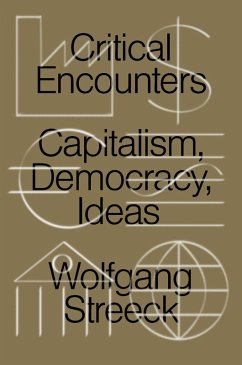 Critical Encounters (eBook, ePUB) - Streeck, Wolfgang