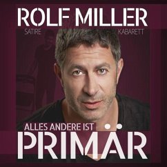 Alles andere ist primär (MP3-Download) - Miller, Rolf