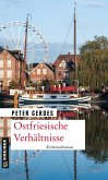 Ostfriesische Verhältnisse (eBook, ePUB)