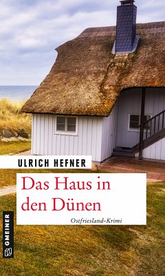 Das Haus in den Dünen (eBook, ePUB) - Hefner, Ulrich