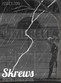 Skrews Poetry Syndication, Issue 1 (eBook, ePUB)
