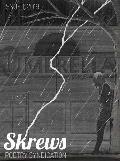Skrews Poetry Syndication, Issue 1 (eBook, ePUB) - The Skrews Syndication