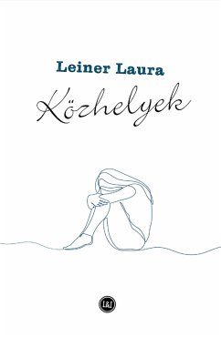 Közhelyek (eBook, ePUB) - Leiner, Laura