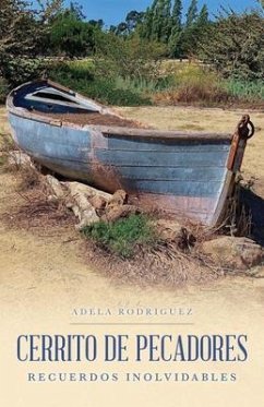 Cerrito de Pescadores (eBook, ePUB) - Rodriguez, Adela