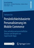 Persönlichkeitsbasierte Personalisierung im Mobile Commerce (eBook, PDF)