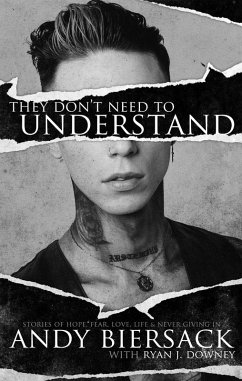 They Don't Need to Understand (eBook, ePUB) - Biersack, Andy