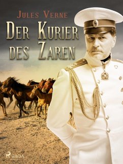 Der Kurier des Zaren (eBook, ePUB) - Verne, Jules