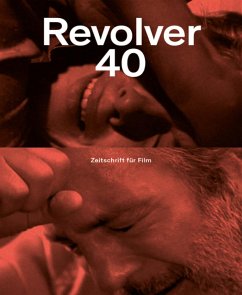 Revolver 40 (eBook, ePUB) - Athina Tsangari, Rachel; Heinrich, Susanne; Lemke, Klaus; Lenssen, Claudia