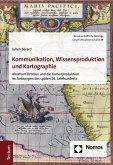 Kommunikation, Wissensproduktion und Kartographie (eBook, PDF)