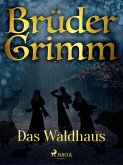 Das Waldhaus (eBook, ePUB)