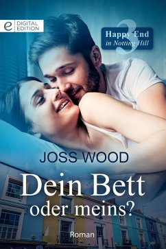 Dein Bett oder meins? (eBook, ePUB) - Wood, Joss