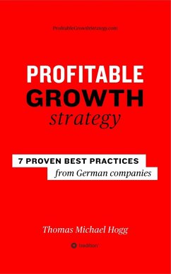 Profitable Growth Strategy (eBook, ePUB) - Hogg, Thomas Michael