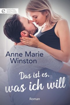 Das ist es, was ich will (eBook, ePUB) - Winston, Anne Marie
