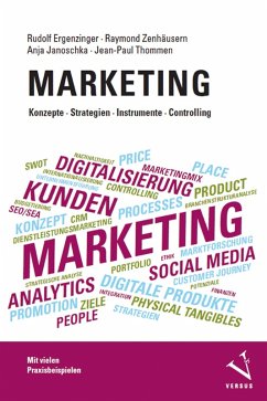 Marketing: Konzepte, Strategien, Instrumente, Controlling (eBook, PDF) - Ergenzinger, Rudolf; Zenhäusern, Raymond; Janoschka, Anja; Thommen, Jean-Paul