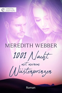 1001 Nacht mit meinem Wüstenprinzen (eBook, ePUB) - Webber, Meredith