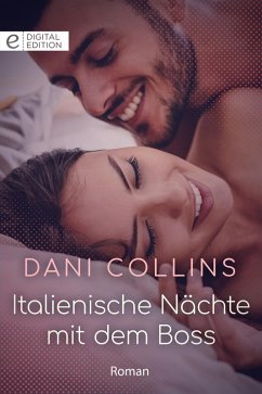 Italienische Nächte mit dem Boss (eBook, ePUB) - Collins, Dani
