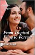 From Tropical Fling to Forever (eBook,... - Bild 1