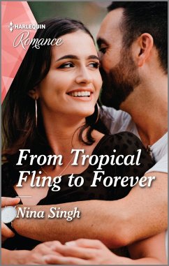 From Tropical Fling to Forever (eBook, ePUB) - Singh, Nina