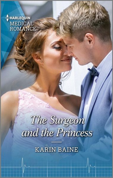 The Surgeon and the Princess (eBook, ePUB) The Surgeon and the Princess (eBook, ePUB)