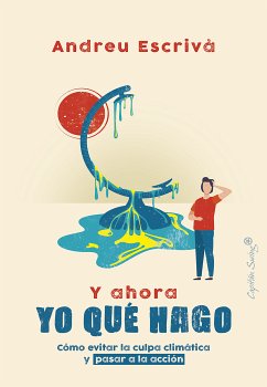 Y ahora yo qué hago (eBook, ePUB) - Escrivà, Andreu