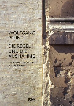 Wolfgang Pehnt. Die Regel und die Ausnahme (eBook, PDF) - Pehnt, Wolfgang