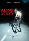 Gardel contra los zombis (eBook, ePUB)