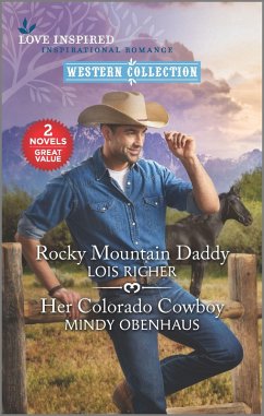 Rocky Mountain Daddy and Her Colorado Cowboy (eBook, ePUB) - Richer, Lois; Obenhaus, Mindy