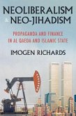 Neoliberalism and neo-jihadism (eBook, ePUB)