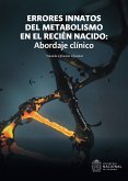 Errores innatos del metabolismo en el recién nacido: Abordaje clínico (eBook, ePUB) Errores innatos del metabolismo en el recién nacido: Abordaje clínico (eBook, ePUB)
