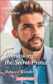Unmasking the Secret Prince (eBook, ePUB)